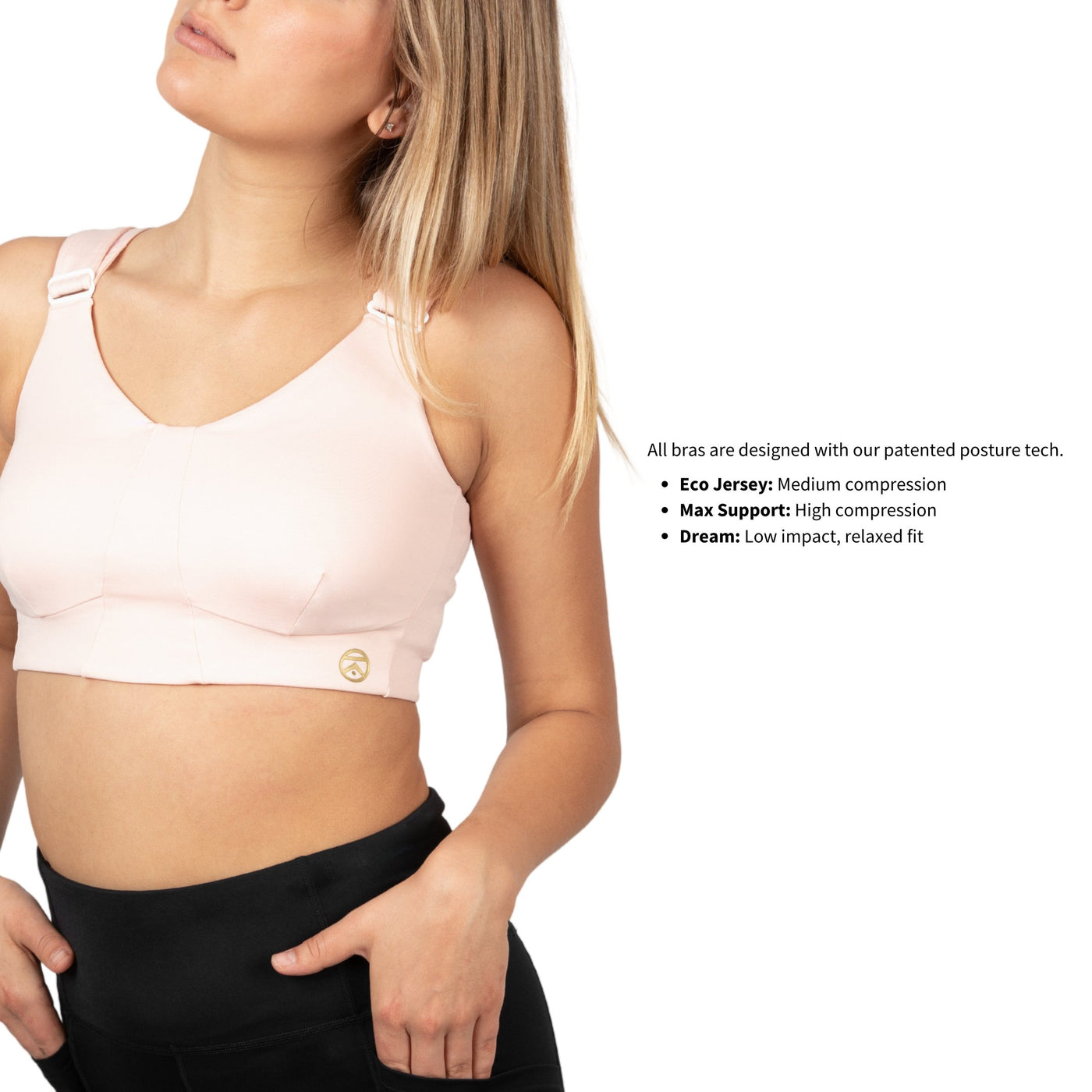 Posture Support Bras - This collection of posture correcting bras feature our patented bra tech.  Eco Jersey (medium compression), Max Support (higher compression), Dream (low impact, comfort bra).